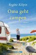 Oma geht campen - Bild 1