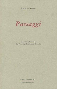 Cover Passaggi. Elementi di critica dell'antropologia occidentale