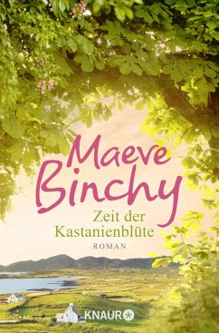 Zeit der Kastanienblüte - Binchy, Maeve