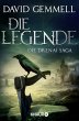 Die Legende: Die Drenai Saga (German Edition)
