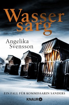 Wassersarg / Kommissarin Sanders Bd.3 - Svensson, Angelika