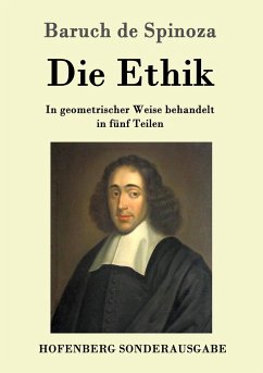 Die Ethik - Spinoza, Baruch de