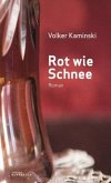 Rot wie Schnee