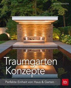 Traumgarten-Konzepte - Franzen, Bernd