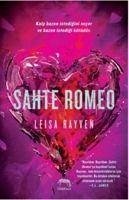 Sahte Romeo - Rayven, Leisa