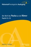 Der Brief des Paulus an die Römer / HistorischTheologische Auslegung (HTA), Neues Testament