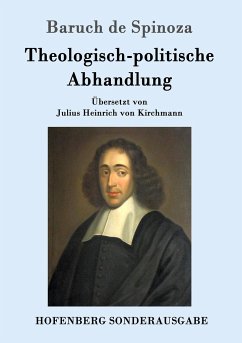 Theologisch-politische Abhandlung - Spinoza, Baruch de