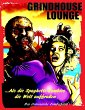 Grindhouse Lounge: ...Als die... - Bild 1