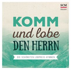 Komm und lobe den Herrn, 1 Audio-CD