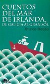 Cuentos del mar de Irlanda, de Galicia al Gran Sol