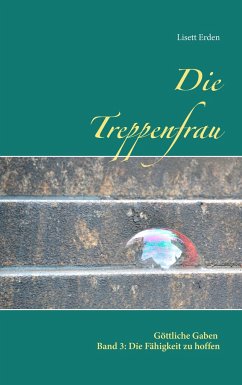 Die Treppenfrau - Erden, Lisett