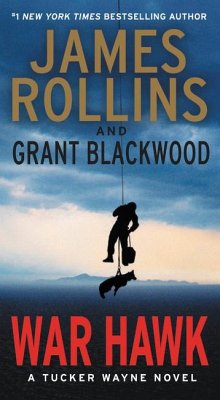 War Hawk - Rollins, James; Blackwood, Grant