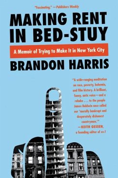 Making Rent in Bed-Stuy - Harris, Brandon