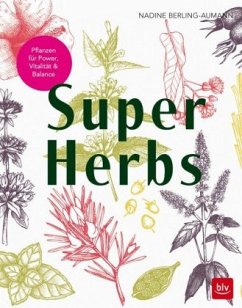 Super Herbs - Berling-Aumann, Nadine