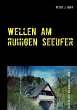 Wellen am ruhigen Seeufer - Bild 1