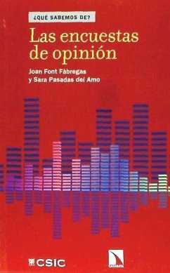 Las encuestas de opinión - Font Fàbregas, Joan; Pasadas del Amo, Sara