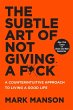 The Subtle Art of Not Giving a F*ck - Bild 1