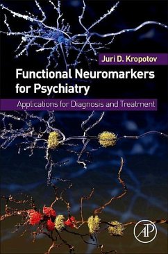 Functional Neuromarkers for Psychiatry - Kropotov, Juri D.