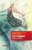 52 Sohbet - Abdülkadir Geylani k.s. den Yolun Esaslari