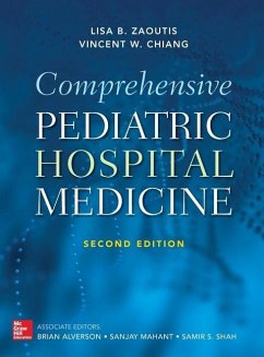 Comprehensive Pediatric Hospital Medicine, Second Edition - Zaoutis, Lisa B; Chiang, Vincent W