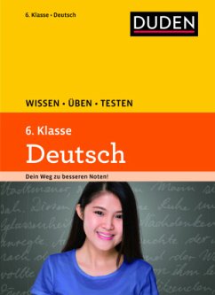 Wissen - Üben - Testen: Deutsch 6. Klasse - Ising, Annegret;Richter, Hans-Jörg;Schulenberg, Wencke