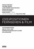 (Dis)Positionen Fernsehen & Film