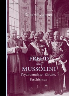 Freud und Mussolini - Zapperi, Roberto