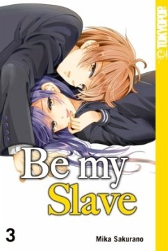 Be my Slave Bd.3 - Sakurano, Mika