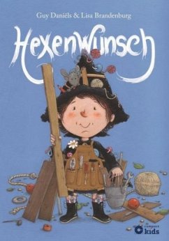 Die zauberhafte Hexe Ella - Hexenwunsch - Daniëls, Guy