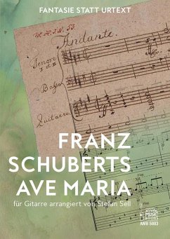 Cover Franz Schuberts Ave Maria für Gitarre arrangiert von Stefan Sell