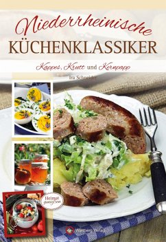 Niederrheinische Küchenklassiker - Schneider, Ira