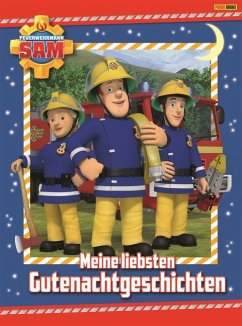 Feuerwehrmann Sam: Meine liebsten Gutenachtgeschichten
