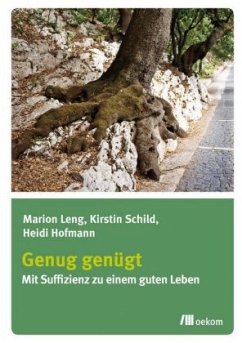 Genug genügt - Leng, Marion;Schild, Kirstin;Hofmann, Heidi