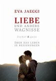 Liebe und andere Wagnisse