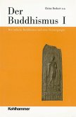 Der Buddhismus I (eBook, ePUB)