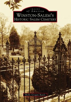 Winston-Salem's Historic Salem Cemetery (eBook, ePUB) - Rawls, Molly Grogan
