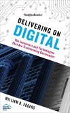 Delivering on Digital (eBook, ePUB) Delivering on Digital (eBook, ePUB)