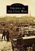 Virginia in the Civil War (eBook, ePUB)