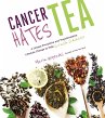 Cancer Hates Tea (eBook, ePUB) - Bild 1