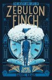The Death and Life of Zebulon Finch, Volume Two (eBook, ePUB)