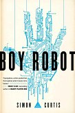 Boy Robot (eBook, ePUB)