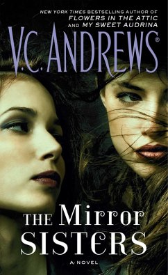 The Mirror Sisters (eBook, ePUB) - Andrews, V. C.
