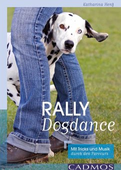 Rally Dogdance (eBook, ePUB) - Henf, Katharina