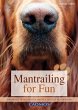 Mantrailing for Fun (eBook, ePUB) - Bild 1