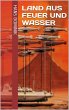 Land aus Feuer und Wasser (eBook, ePUB) - Bild 1