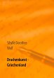 Drachenkunst - Griechenland (eBook,... - Bild 1