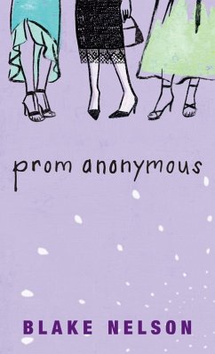 Prom Anonymous (eBook, ePUB) - Nelson, Blake