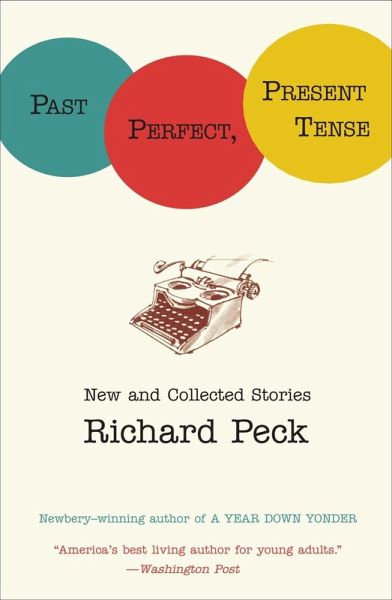 Past Perfect, Present Tense (eBook, ePUB) Past Perfect, Present Tense (eBook, ePUB)