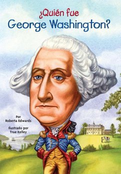 Cover ¿Quién fue George Washington? (eBook, ePUB)