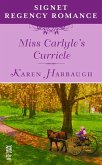 Miss Carlyle's Curricle (eBook, ePUB)